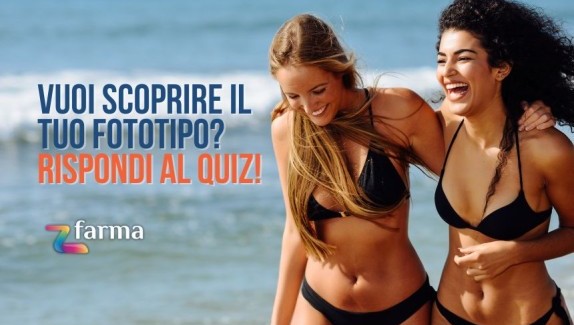 Vuoi scoprire il tuo Fototipo? Rispondi al quiz