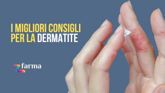 I migliori consigli per la dermatite