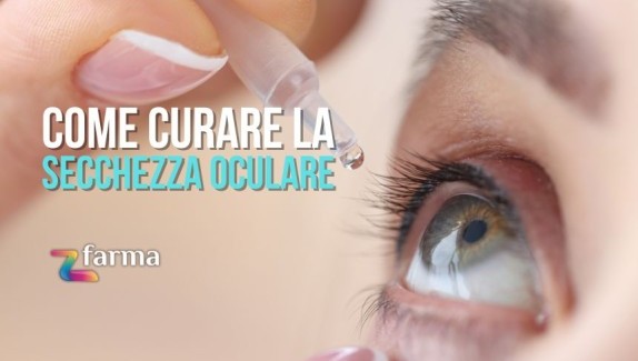 Cosa fare quando si ha l'occhio secco